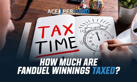 how do taxes work with fanduel|How Much Are FanDuel Winnings Taxe.